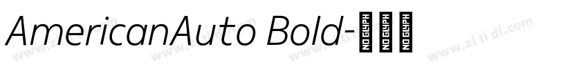 AmericanAuto Bold字体转换